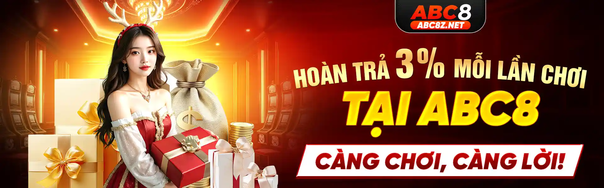 Hoàn trả 3% mỗi lần chơi tại ABC8! Càng chơi, càng lời!